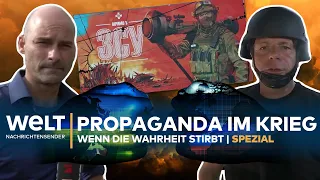 Propaganda im Ukraine Krieg - Wenn die Wahrheit stirbt | WELT SPEZIAL