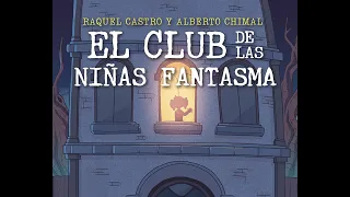 Entrevista con Raquel Castro y Alberto Chimal sobre el libro El club de las niñas fantasma