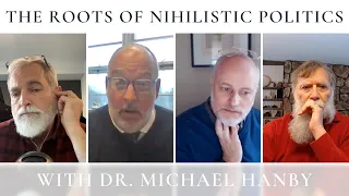 The Roots of Nihilistic Politics : The Theology Pugcast Episode 206