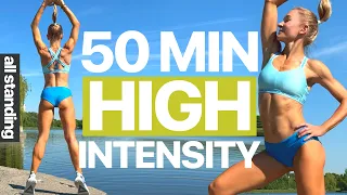 50 MIN HIGH INTENSITY FAT BURNING WORKOUT | All Standing Full Body HIIT