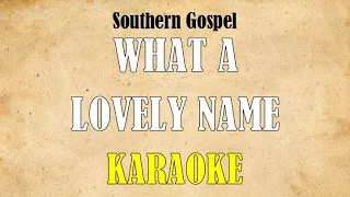 What A Lovely Name - Karaoke (with background vocals)