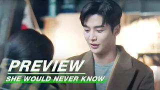 Preview: She Would Never Know EP12 | 前辈，那支口红不要涂 | iQiyi