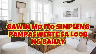 GAWIN MO ITO SIMPLENG PAMPASWERTE TIPS SA LOOB NG BAHAY | GIO AND GWEN LUCK AND MONEY CHANNEL