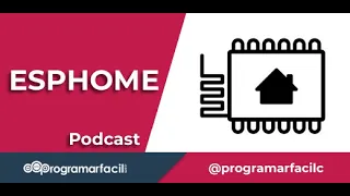 ESPHome tutorial práctico con Home Assistant