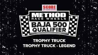 Method Race Wheels, 2024 56th SCORE BAJA 500 - Trophy Truck, Trophy Truck Legend - Qualifier