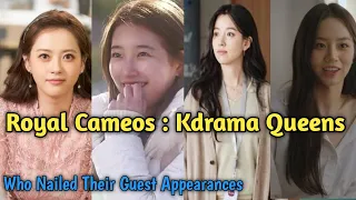 Royal Cameos: Kdrama Queens Who Nailed Their  Guest Appearances