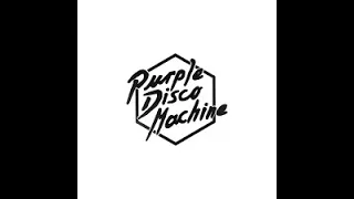 PURPLE DISCO MACHINE   IN THE MIX   By Gaetano Monno