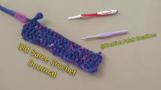 Old Saree Crochet Doormat/Paydan/Floormat/Carpet/Darri making at home in hindi step by step.