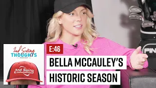 Bella McCauley's Historic College Golf Season | Episode 46