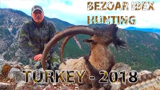 Bezоar Ibex hunting in TURKEY 2018 - Охота в Турции