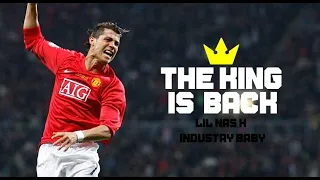 Cristiano Ronaldo - The KING is BACK | Lil Nas X - Industry Baby 2021 | HD