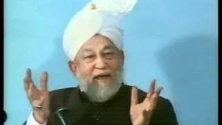 Question & Answer Session (12 Jan 1996) with Hadhrat Mirza Tahir Ahmad, Islam Ahmadiyya