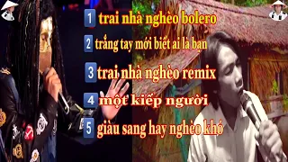 trai nhà nghèo Trắng Tay Mới Biết Ai Là Bạn một kiếp người album TRAI NHÀ NGHÈO HAI LÚA