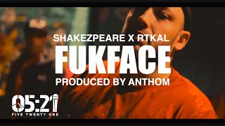 Fukface - Shakezpeare X RTkal (Official Music Video)