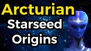 👽✨ Arcturian Starseeds: Origins, Traits, and Characteristics 🔮 🛸