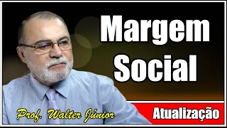 Margem Social: Atualização