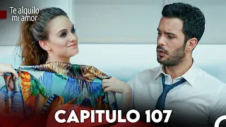 Te Alquilo Mi Amor Capitulo 107 (Subtitulado En Español)