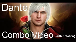 MvCI - Dante Combo Video (with notations)