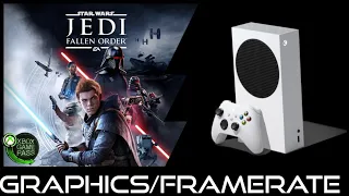 Xbox Series S | Star Wars Jedi Fallen Order | Graphics / Framerate