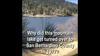 History of Lake Gregory in Crestline, CA