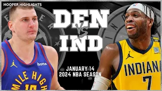 Denver Nuggets vs Indiana Pacers Full Game Highlights | Jan 14 | 2024 NBA Season