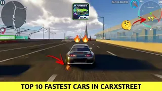 i Found Top 10 Fastest Cars in Carxstreet 😯