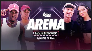 Batalha de Tiktokers #3 - Episódio 01 - Quartas de Final | FitDance Arena