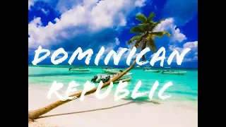 Dominikana Travel I GoPro 2016 I Dominican Republic I Punta Cana I Saona Island I Santo Domingo