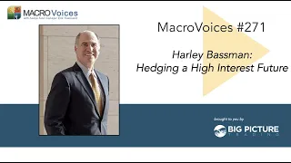 MacroVoices #271 Harley Bassman: Hedging a High Interest Future