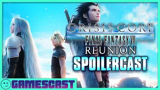 Final Fantasy VII Crisis Core Reunion Review and Spoilercast - Kinda Funny Gamescast