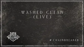 Zach Williams - Washed clean (Legendado)