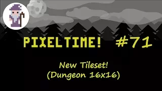 PixelTime#71 - 16x16 Dungeon Tileset Creation