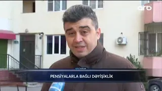 Pensiyalarla Bağlı Dəyişiklik