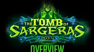 WoW Legion patch 7.2 The Tomb of Sargeras overview