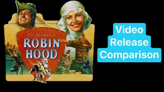 The Adventures of Robin Hood (1938) Video Release Comparison