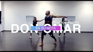 Don Omar feat Mackie Ranks - En Su Nota (Reggaeton) Coreografia Sabrosura