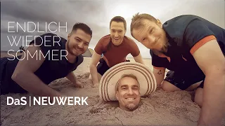 DaS NEUWERK - Endlich wieder Sommer (offizielles Musikvideo)