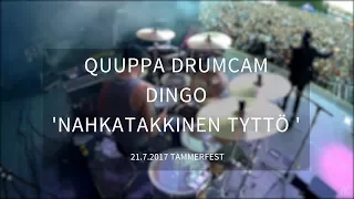 Quuppa (Dingo) Drumcam ’Nahkatakkinen Tyttö’ Tammerfest 21.7.2017, Tampere