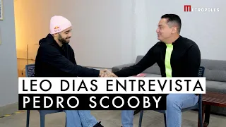 Leo Dias entrevista Pedro Scooby