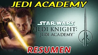 Resumen Stars Wars Jedi Academy
