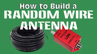 Building a Random Wire Antenna