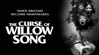 Curse Of Willow Song Feature (2022) | Full Horror Movie | Valerie Tian | Elfina Luk