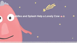 Sleep Tight Stories - Bedtime Stories for Kids - Puddles and Splash Help a Lonely Cow 🐖🐔