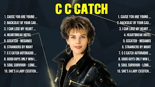 C C Catch Top Hits Popular Songs   Top 10 Song Collection