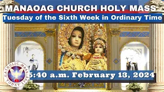 CATHOLIC MASS  OUR LADY OF MANAOAG CHURCH LIVE MASS TODAY Feb 13, 2024  5:40a.m. Holy Rosary
