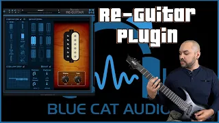 RE-GUITAR PLUGIN - 2024 Review and Demo - Blue Cat Audio