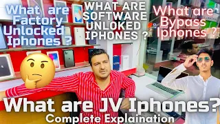 What is Factory Unlocked / Factory Unlocked / JV / and Bypass Iphones | Complete Explaination
