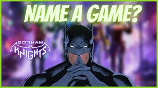Gotham Knights - What other game?