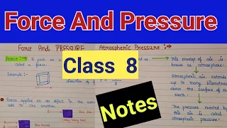 Force and pressure class 8 science Force and pressure chapter 11 class 8 |  Force and pressure notes