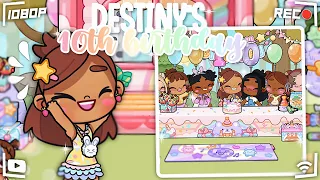 DESTINY’S 10TH *BIRTHDAY* PARTY 🎉💖🌈 || *VOICED* 🔊 || avatar world 🌍